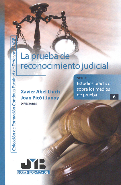 Portada de PRUEBA DE RECONOCIMIENTO JUDICIAL, LA