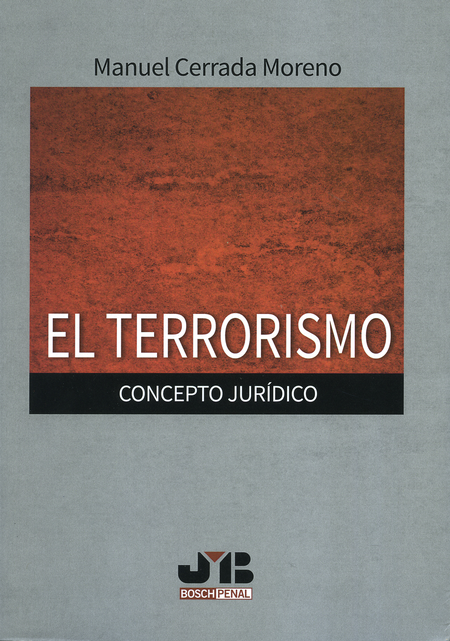 Portada de TERRORISMO EL CONCEPTO JURIDICO