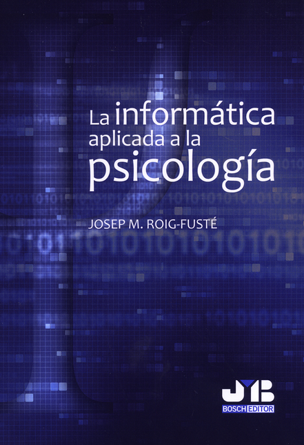 Portada de INFORMATICA APLICADA A LA PSICOLOGIA, LA