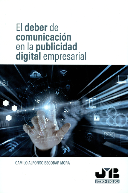 Portada de DEBER DE COMUNICACION EN LA PUBLICIDAD DIGITAL EMPRESARIAL, EL