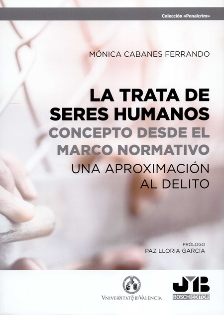 Portada de TRATA DE SERES HUMANOS CONCEPTO DESDE EL MARCO NORMATIVO UNA APROXIMACION AL DELITO, LA