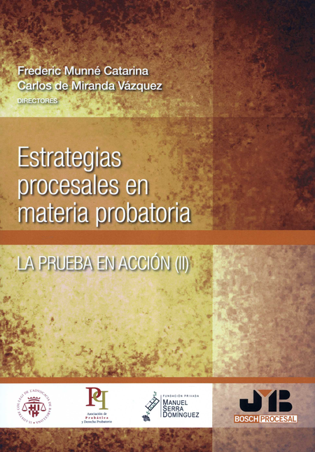 Portada de ESTRATEGIAS PROCESALES EN MATERIA PROBATORIA LA PRUEBA EN ACCION II