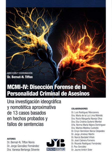 Portada de MCMI-IV DISECCION FORENSE DE LA PERSONALIDAD CRIMINAL DE ASESINOS UNA INVESTIGACION IDEOGRAFICA Y NOMOTETICA