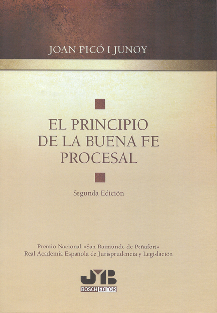 Portada de PRINCIPIO DE LA BUENA FE (2ª ED) PROCESAL, EL