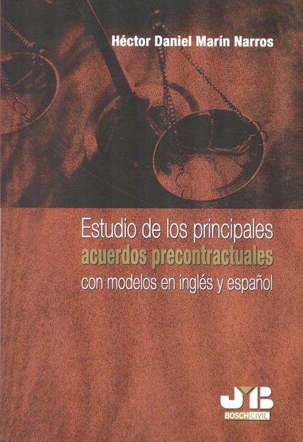 Portada de ESTUDIO DE LOS PRINCIPALES ACUERDOS PRECONTRACTUALES CON MODELOS EN INGLES Y ESPAÑOL