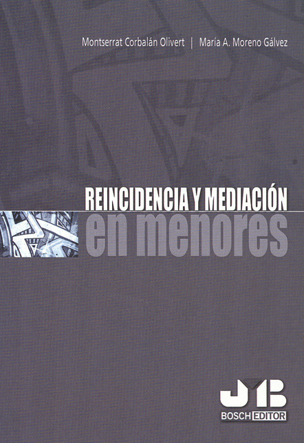Portada de REINCIDENCIA Y MEDIACION EN MENORES