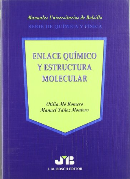 Portada de ENLACE QUIMICO Y ESTRUCTURA MOLECULAR