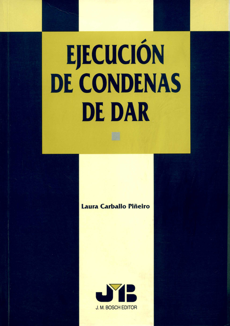 Portada de EJECUCION DE CONDENAS DE DAR