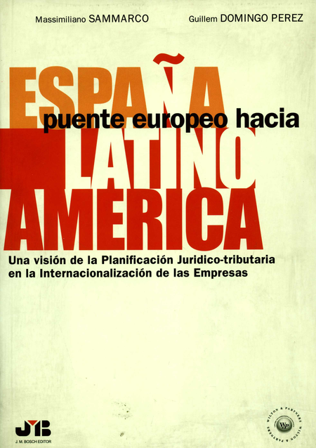 Portada de ESPAÑA PUENTE EUROPEO HACIA LATINOAMERICA