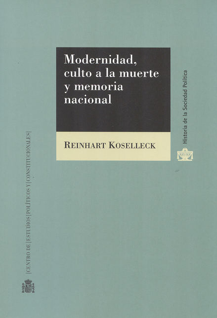 Portada de MODERNIDAD CULTO A LA MUERTE Y MEMORIA NACIONAL
