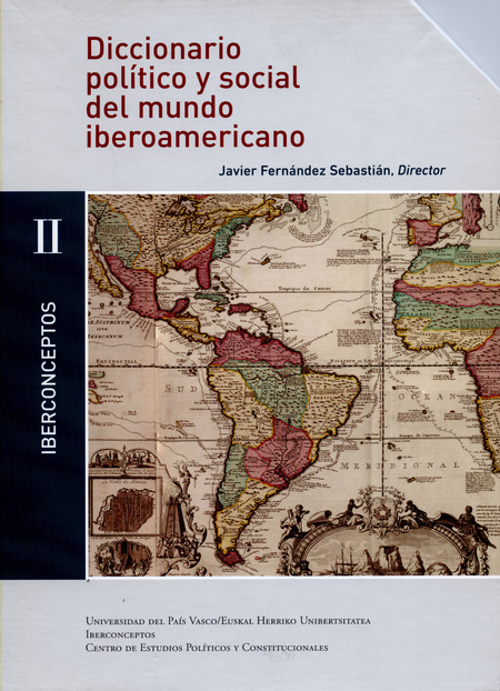 Portada de DICCIONARIO POLITICO Y SOCIAL II DEL MUNDO IBEROAMERICANO. IBERCONCEPTOS (DIEZ TOMOS)