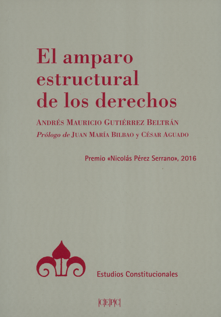 Portada de AMPARO ESTRUCTURAL DE LOS DERECHOS, EL