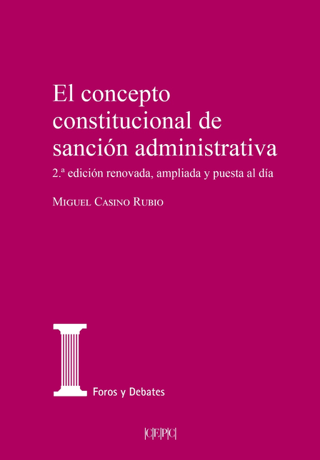 Portada de CONCEPTO CONSTITUCIONAL DE SANCION ADMINISTRATIVA, EL