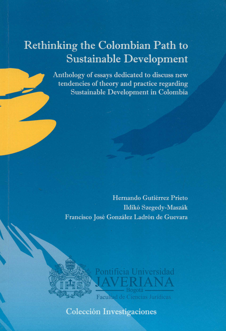 Portada de RETHINKING THE COLOMBIAN PATH TO SUSTAINABLE DEVELOPMENT