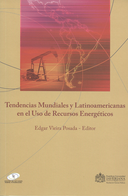 Portada de TENDENCIAS MUNDIALES Y LATINOAMERICANAS EN EL USO DE RECURSOS ENERGETICOS