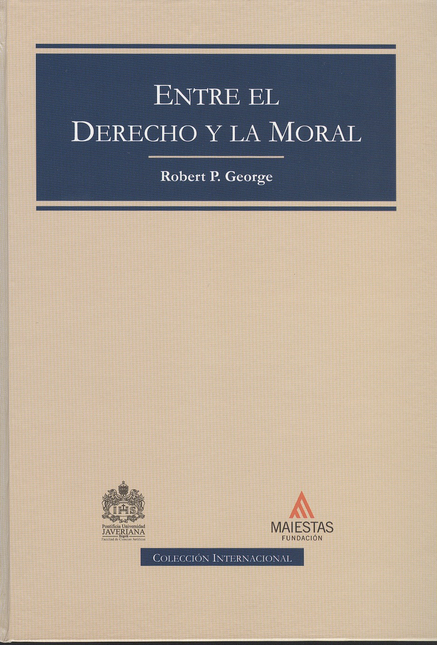 Portada de ENTRE EL DERECHO Y LA MORAL