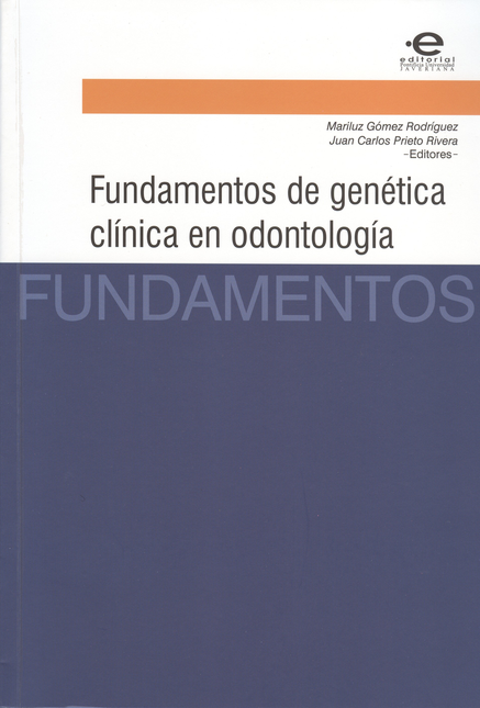 Portada de FUNDAMENTOS DE GENETICA CLINICA EN ODONTOLOGIA