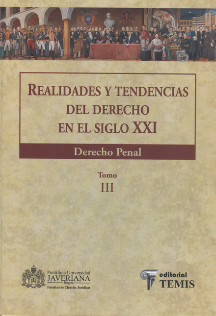 Portada de REALIDADES Y TENDENCIAS (TOMO III) DEL DERECHO EN EL SIGLO XXI. DERECHO PENAL