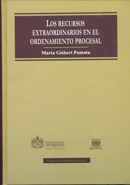 Portada de RECURSOS EXTRAORDINARIOS EN EL ORDENAMIENTO PROCESAL, LOS