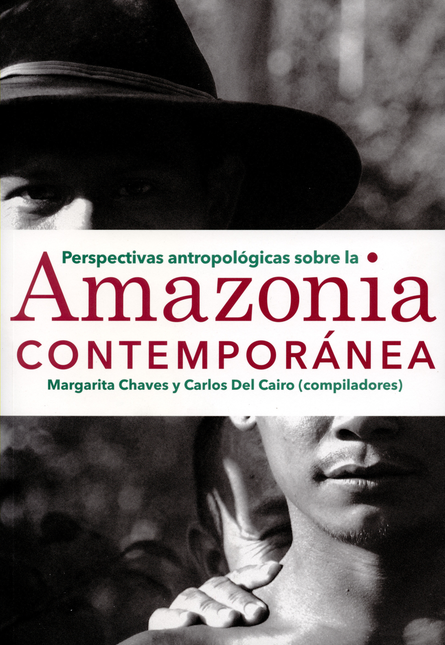 Portada de PERSPECTIVAS ANTROPOLOGICAS SOBRE LA AMAZONIA CONTEMPORANEA