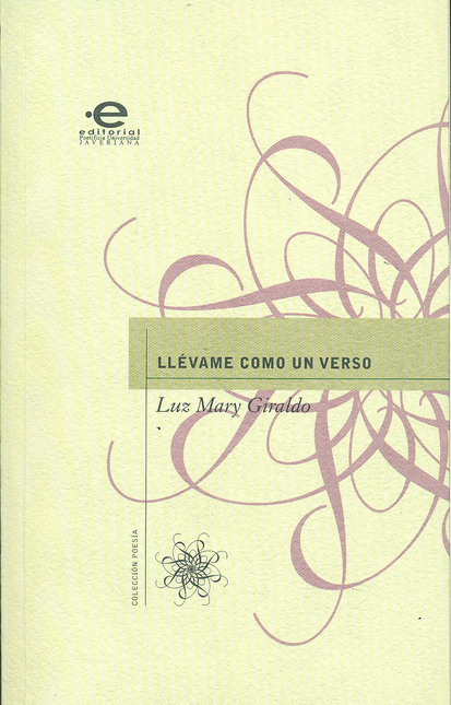 Portada de LLEVAME COMO UN VERSO