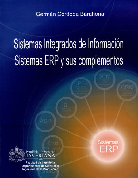 Portada de SISTEMAS INTEGRADOS DE INFORMACION. SISTEMAS ERP Y SUS COMPLEMENTOS