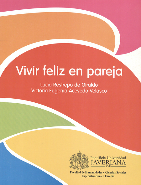 Portada de VIVIR FELIZ EN PAREJA