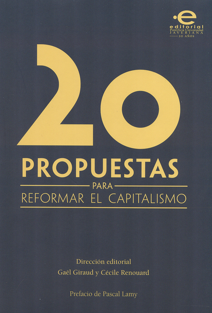 Portada de 20 PROPUESTAS PARA REFORMAR EL CAPITALISMO