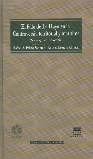 Portada de FALLO DE LA HAYA EN LA CONTROVERSIA TERRITORIAL Y MARITIMA (NICARAGUA C. COLOMBIA), EL