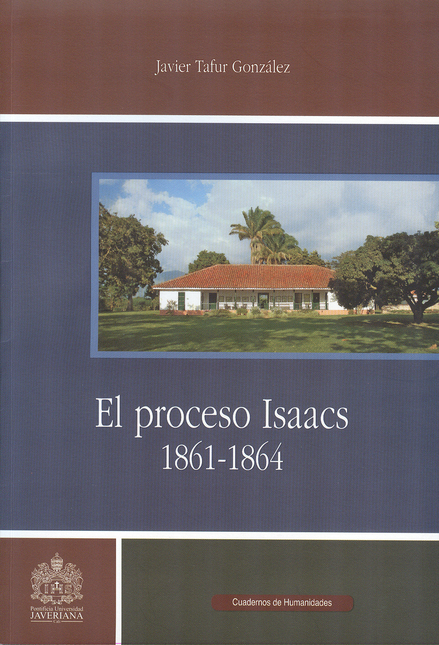 Portada de PROCESO ISAACS 1861-1864 (+CD), EL