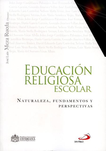 Portada de EDUCACION RELIGIOSA ESCOLAR. NATURALEZA FUNDAMENTOS Y PERSPECTIVAS