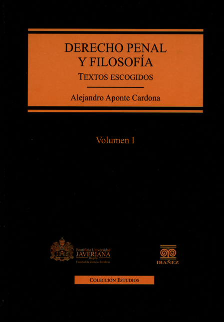 Portada de DERECHO PENAL Y FILOSOFIA. TEXTOS ESCOGIDOS VOL.I