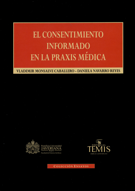 Portada de CONSENTIMIENTO INFORMADO EN LA PRAXIS MEDICA, EL