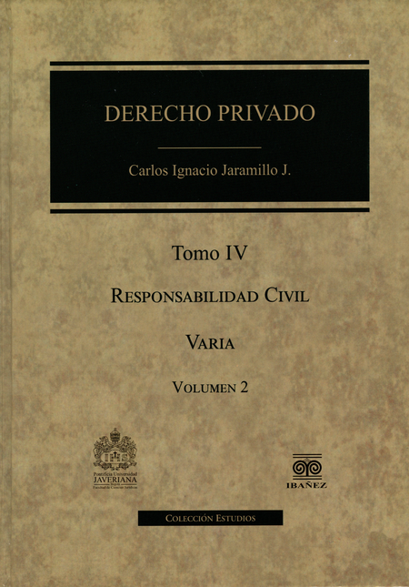 Portada de DERECHO PRIVADO (TOMO IV / VOL.I-II) RESPONSABILIDAD CIVIL