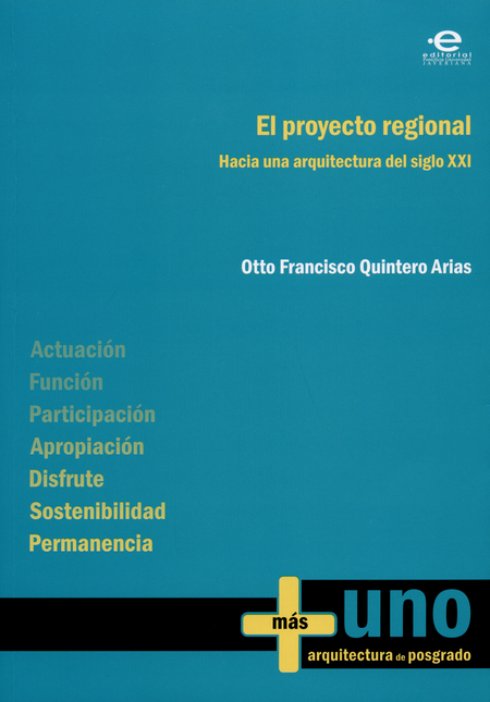 Portada de PROYECTO REGIONAL. HACIA UNA ARQUITECTURA DEL SIGLO XXI, EL