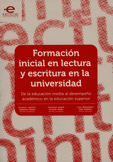 Portada de FORMACION INICIAL EN LECTURA Y ESCRITURA EN LA UNIVERSIDAD