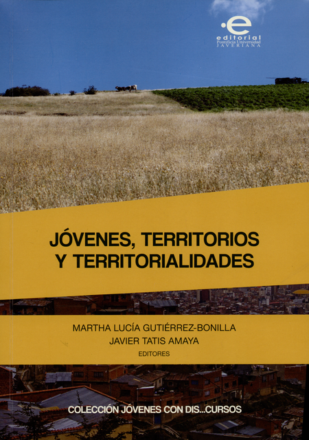 Portada de JOVENES TERRITORIOS Y TERRITORIALIDADES