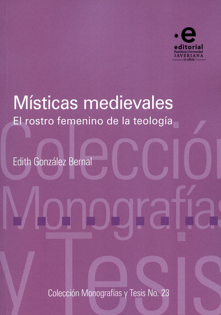 Portada de MISTICAS MEDIEVALES EL ROSTRO FEMENINO DE LA TEOLOGIA
