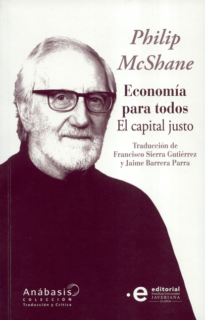 Portada de ECONOMIA PARA TODOS. EL CAPITAL JUSTO
