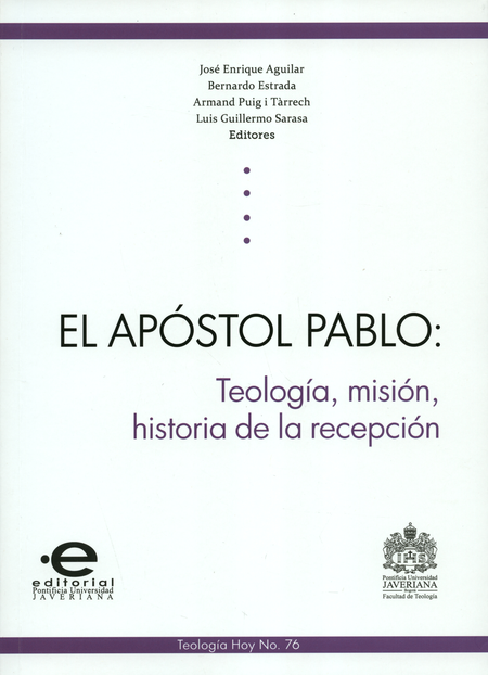 Portada de APOSTOL PABLO. TEOLOGIA, MISION, HISTORIA DE LA RECEPCION, EL