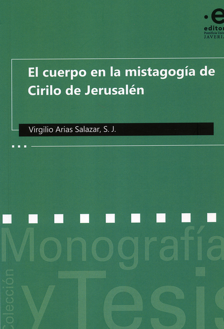 Portada de CUERPO EN LA MISTAGOGIA DE CIRILO DE JERUSALEN, EL