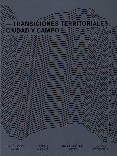 Portada de TRANSICIONES TERRITORIALES CIUDAD Y CAMPO