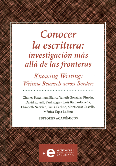 Portada de CONOCER LA ESCRITURA INVESTIGACION MAS ALLA DE LAS FRONTERAS