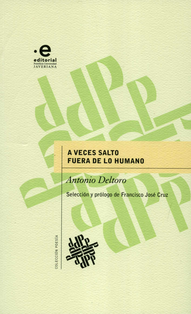 Portada de A VECES SALTO FUERA DE LO HUMANO