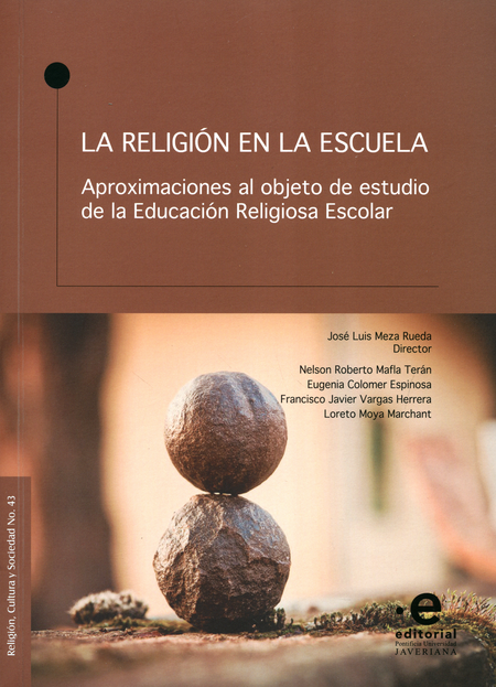 Portada de RELIGION EN LA ESCUELA APROXIMACIONES AL OBJETIVO DE ESTUDIO DE LA EDUCACION RELIGIOSA ESCOLAR, LA