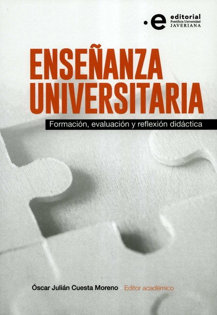 Portada de ENSEÑANZA UNIVERSITARIA FORMACION EVALUACION Y REFLEXION DIDACTICA