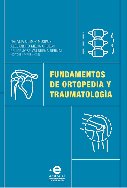Portada de FUNDAMENTOS DE ORTOPEDIA Y TRAUMATOLOGIA