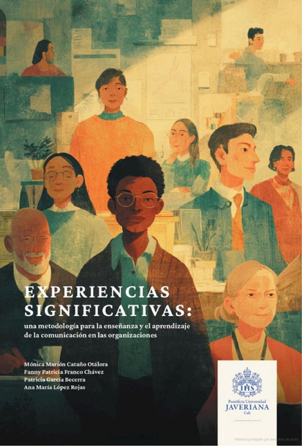 Portada de EXPERIENCIAS SIGNIFICATIVAS UNA METODOLOGIA PARA LA ENSEÑANZA Y EL APRENDIZAJE DE LA COMUNICACION