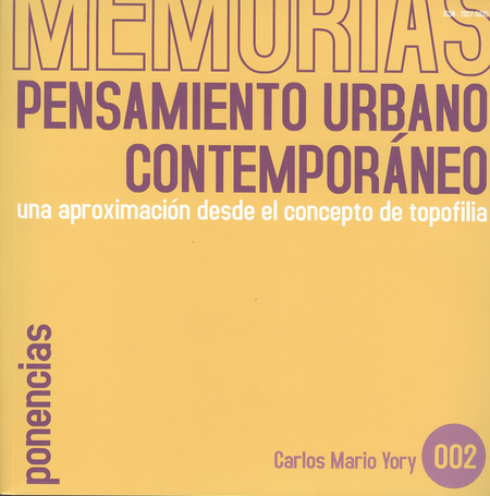Portada de REV. MEMORIAS DE ARQUITECTURA # 02 PENSAMIENTO URBANO CONTEMPORANEO