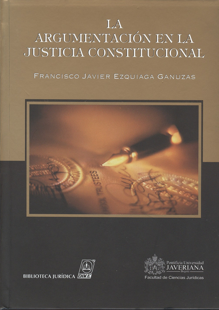 Portada de ARGUMENTACION EN LA JUSTICIA CONSTITUCIONAL, LA